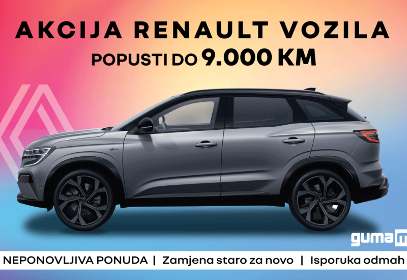 Foto:PR/ Akcija Renault vozila - Nevjerojatna akcijska ponuda lagerskih vozila u GUMA M centrima s popustima i do 10.000 KM